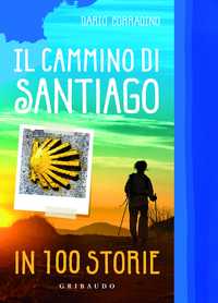 Dario Corradino presenta Il cammino di Santiago in 100 storie al Circolo dei Lettori di Torino