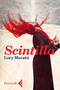 Esce l'album "Scintilla", ispirato al romanzo di Lory Muratti