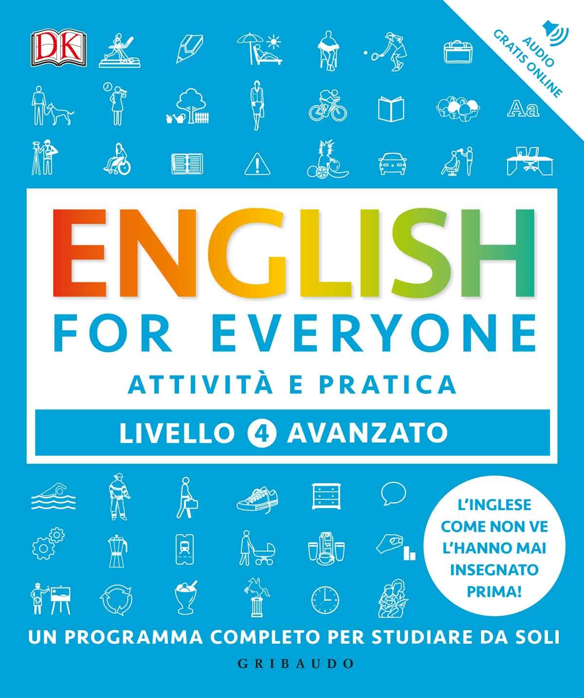 English for everyone - Livello 4 avanzato - Attività e pratica