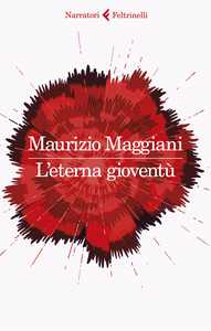 Podcast: Maggiani e Tommaso Ragno, "L'eterna gioventù"